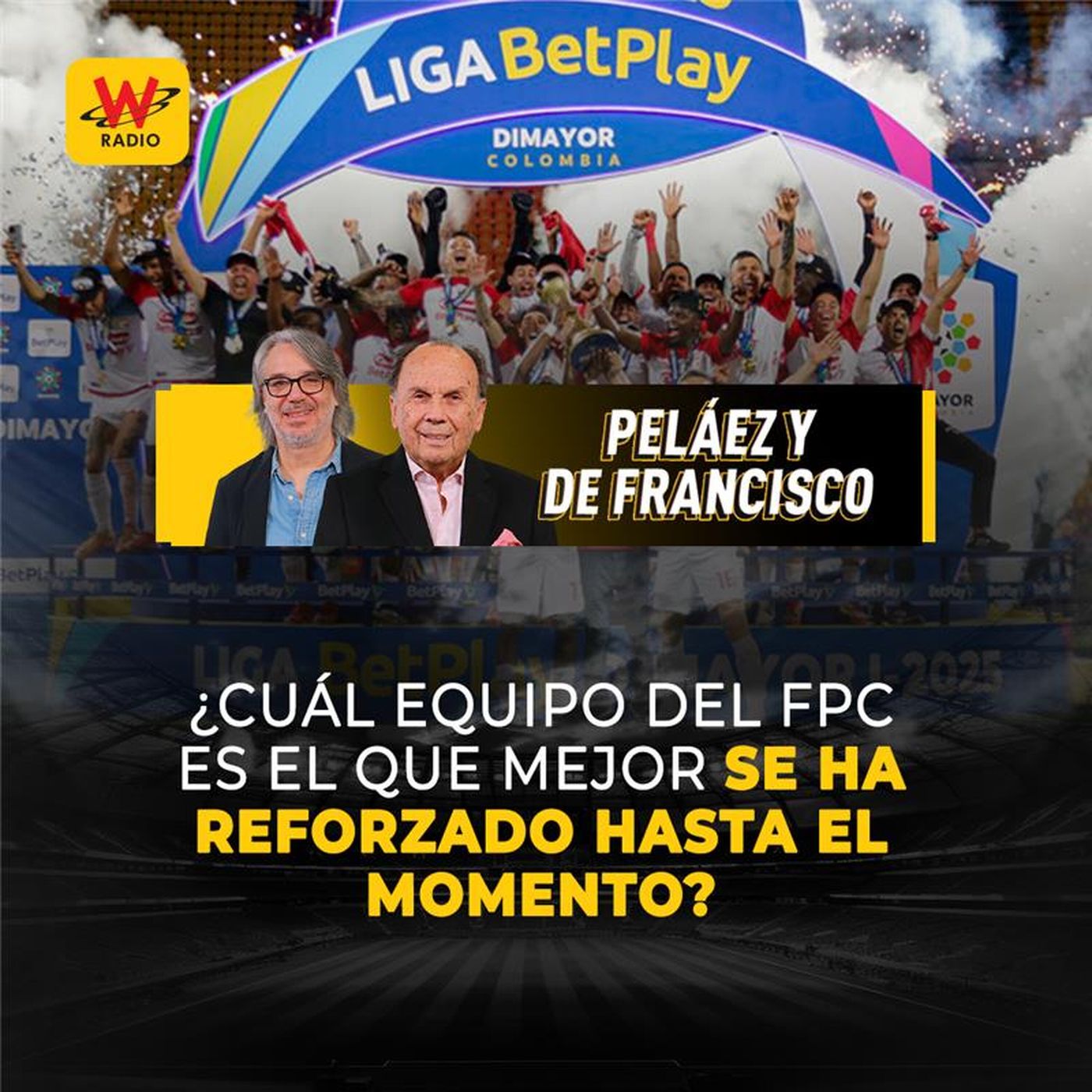 ¿Cuál equipo del FPC es el que mejor se ha reforzado?