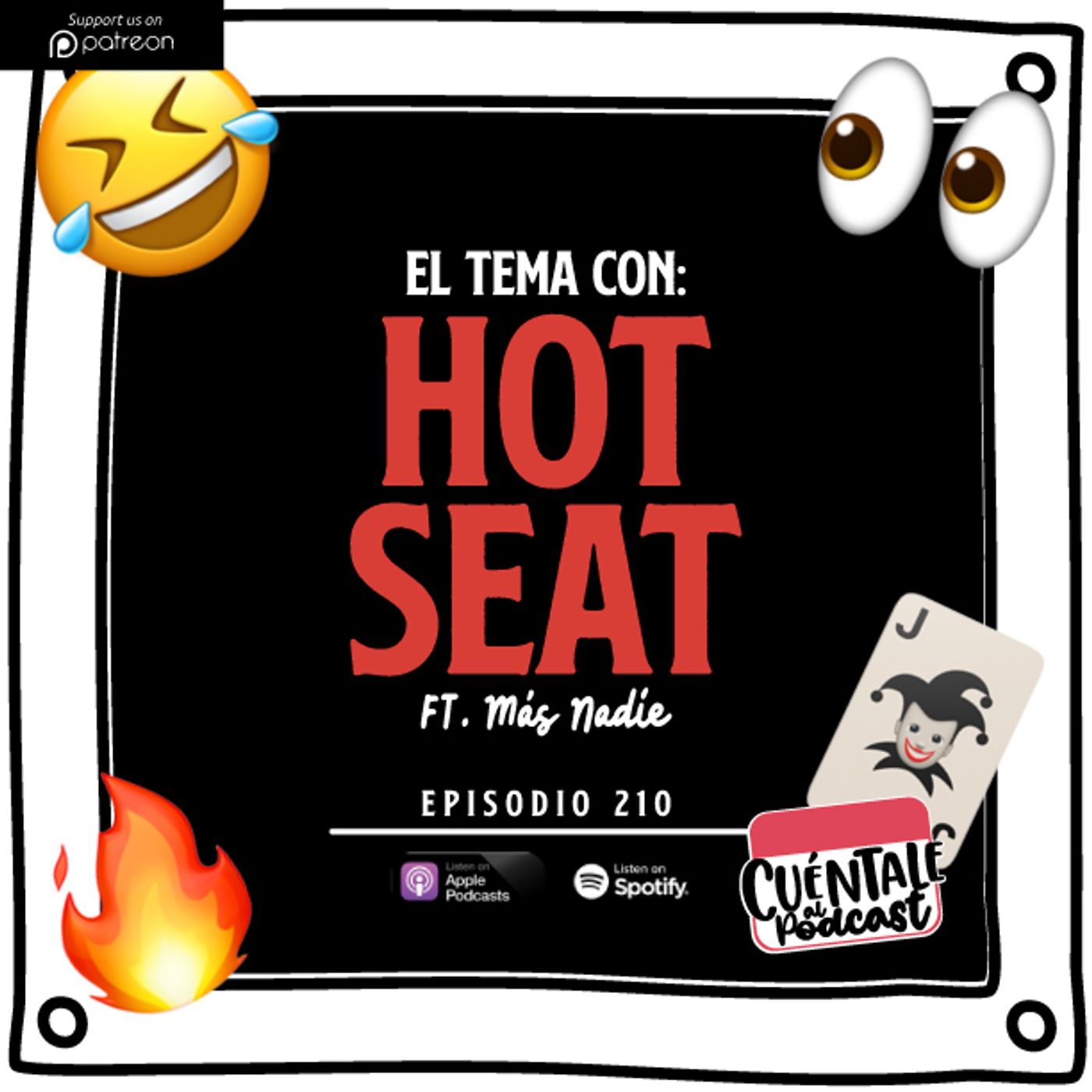 210. El tema con: HOT SEAT (Ft. Más Nadie)